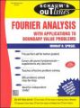 Theory and Problems of Fourier Analysis with Applications to Boundary Value Problems (Schaum's Outline Series): Book by SPIEGEL
