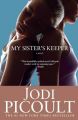 My Sister's Keeper: Book by Jodi Picoult