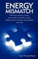 Energy Mismatch: Hormones, Enzymes, Viruses, Heavy Metals, and More: Book by Jane Thurnell-Read