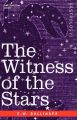 The Witness of the Stars: Book by E.W. Bullinger