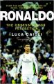 Ronaldo: The Obsession For Perfection - 2016 Updated Edition (English) (Paperback): Book by Luca Caioli