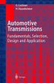 Automotive Transmissions: Fundamentals, Selection, Design and Application: Book by G. Lechner