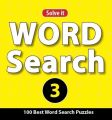 WORD SEARCH PUZZLES 3 (English) (Paperback): Book by Leads Press