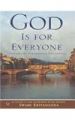 God is for Everyone: Inspired by Paramhansa Yogananda as Taught