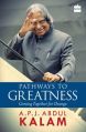 Pathways to Greatness: Book by A.P.J. Abdul Kalam