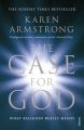 The Case For God: Book by Karen Armstrong