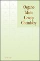 Organo Main Group Chemistry: Book by Kin-ya Akiba