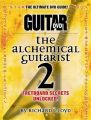 Guitar World -- The Alchemical Guitarist, Vol 2: DVD: Book by Richard Lloyd