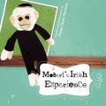 Mobert's Irish Experience: Book by Jessa R Sexton