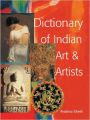 Dictionary of Indian Art & Artists Including Technical Art Terms (English) (Hardcover): Book by Pratima Sheth