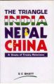 The Triangle India-Nepal-China: Book by S.C. Bhatt