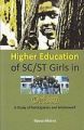 Higher Education of Sc/St Girls In Orissa A Study of Participation And Attainment (English) (Hardcover): Book by B Mishra