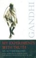 My Experiment With Truth An Autobiography English (PB): Book by M K Gandhi