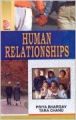 Human Relationships, 457pp, 2005 (English) 01 Edition: Book by Tara Chand Priya Bhargav