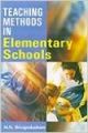 Teaching Methods in Elementary Schools (English) 01 Edition (Paperback): Book by M.N. Shivaprakasham