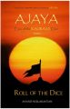 AJAYA  : Epic of the Kaurava Clan -ROLL OF THE DICE (Book 1): Book by Anand Neelakantan