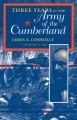 Three Years in the Army of the Cumberland: The Letters and Diary of Major James A. Connolly: Book by James A. Connolly