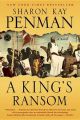 A King's Ransom: Book by Sharon Kay Penman