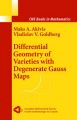 Differential Geometry of Varieties with Degenerate Gauss Maps: Book by Maks A. Akivis