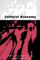 Cultural Economy: Cultural Analysis and Commercial Life: Book by Paul Du Gay