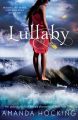 Lullaby: Book Two in the Watersong Series: Book by Amanda Hocking