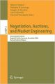 Negotiation  Auctions  And Market Engineering (English) (Paperback): Book by G. E. Kersten, C. Weinhardt, H. Gimpel, N. R. Jennings, A. Ockenfels
