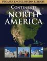 NORTH AMERICA-CONTINENTS (HB): Book by PEGASUS