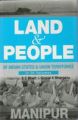 Land And People of Indian States & Union Territories (Manipur), Vol-17th: Book by Ed. S. C.Bhatt & Gopal K Bhargava