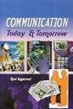 Communication: Today & Tomorrow 01 Edition