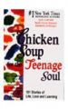 Chicken Soup for the Teenage Soul: Book by Jack Canfield