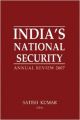 India\\'s National Security Annual Review 2007 (English) 01 Edition (Hardcover): Book by Satish Kumar