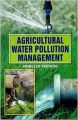 Agricultural Water Pollution and Managements (English): Book by Akhilesh Tripathi