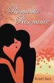 Romantic Resonance: Book by Ketaki Sane