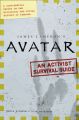 Avatar: The Field Guide to Pandora: A Confidential Report on the Biological and Social History of Pandora: Book by Maria Wilhelm , Dirk Mathison