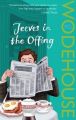 Jeeves in the Offing: (Jeeves & Wooster): Book by P. G. Wodehouse