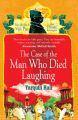 The Case of the Man Who Died Laughing: Book by Tarquin Hall