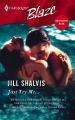 Just Try Me...: Book by Jill Shalvis