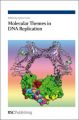 Molecular Themes in DNA Replication: Book by Lynne S. Cox ,Stephen Kearsey