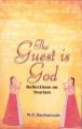 The Guest Is God: Reflections On Tourism: Book by M.P. Bezbaruah