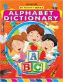 My Activity- Alphabet Dictionary: Book by Dreamland Publications