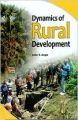 Dynamics of Rural Development (English): Book by John S. Angle