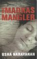 The Madras Mangler: Book by Usha Narayanan