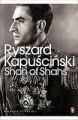 Shah of Shahs: Book by Ryszard Kapuscinski