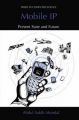 Mobile IP: Present State and Future: Book by Abdul Sakib Mondal