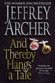 And Thereby Hangs A Tale: Book by Jeffrey Archer