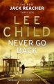 Never Go Back (English) (Paperback): Book by Lee Child