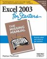 Excel 2003 for Starters the Missing Manual: Book by Matthew MacDonald