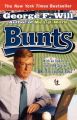 Bunts: Book by George F. Will