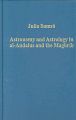 Astronomy and Astrology in Al-Andalus and the Maghrib: Book by Julio Samso