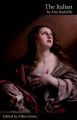 The Italian; or, The Confessional of the Black Penitents (Valancourt Classics): Book by Ann Radcliffe